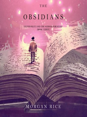 cover image of The Obsidians (Oliver Blue and the School for Seers—Book Three)